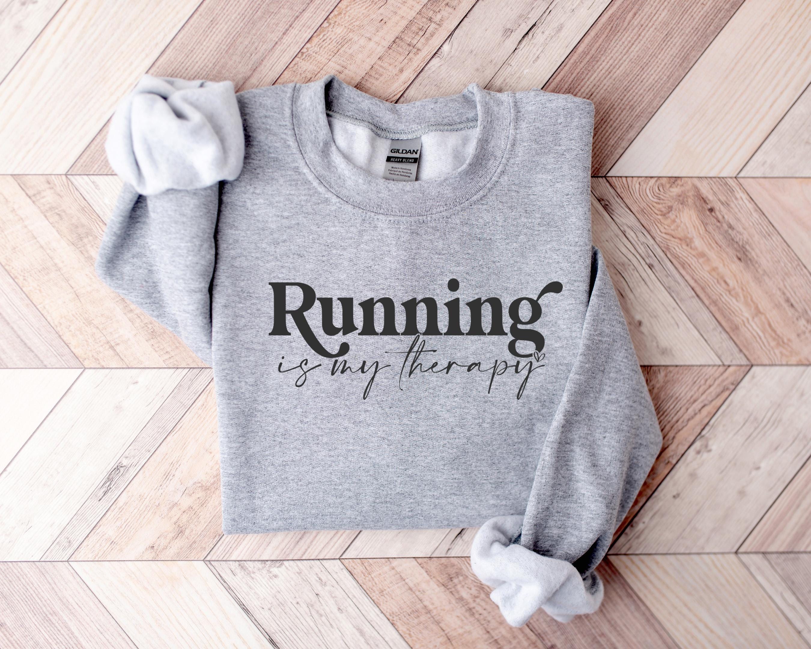 Running Is My Therapy Sweatshirt