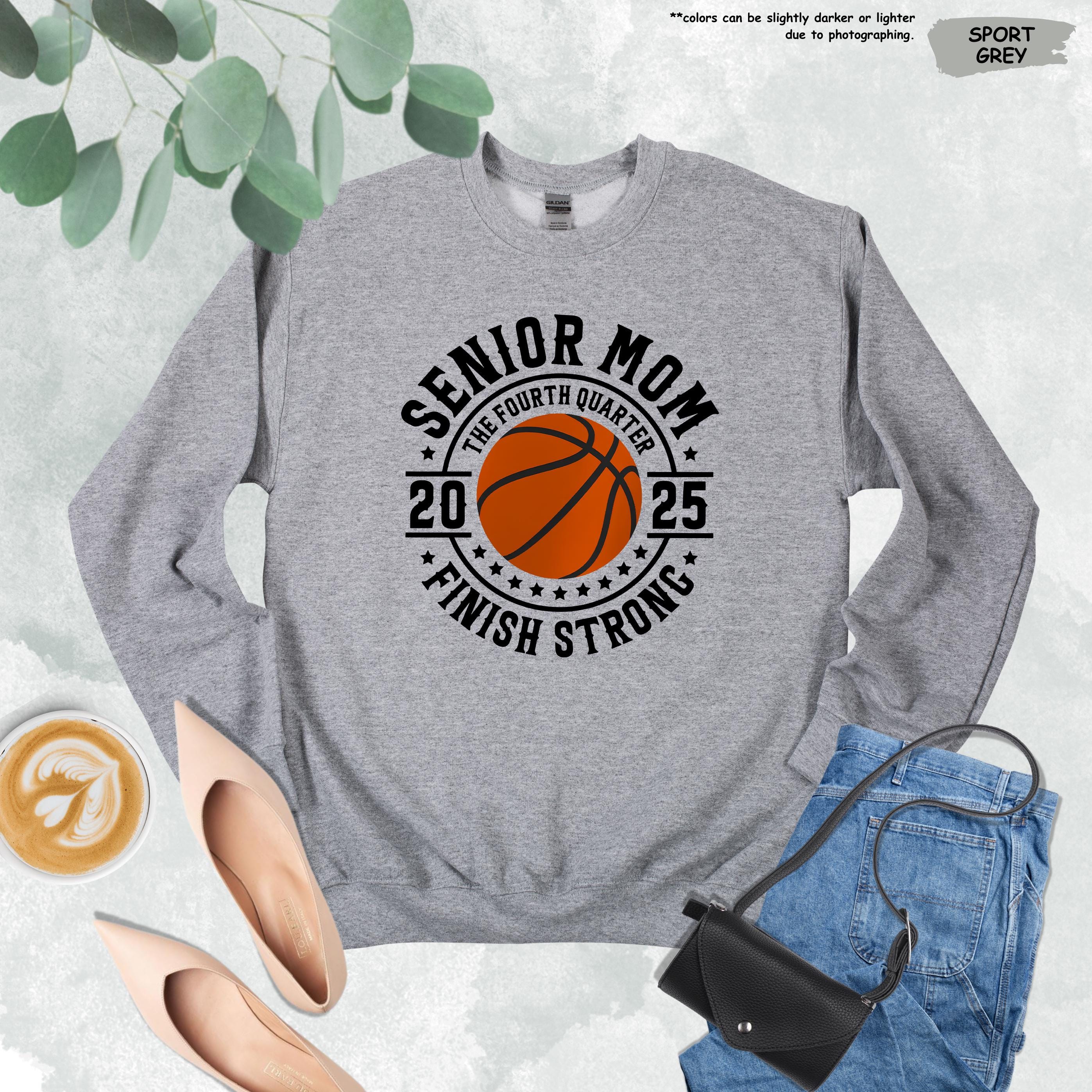 Basketball Senior 2025 Mom Sweatshirt