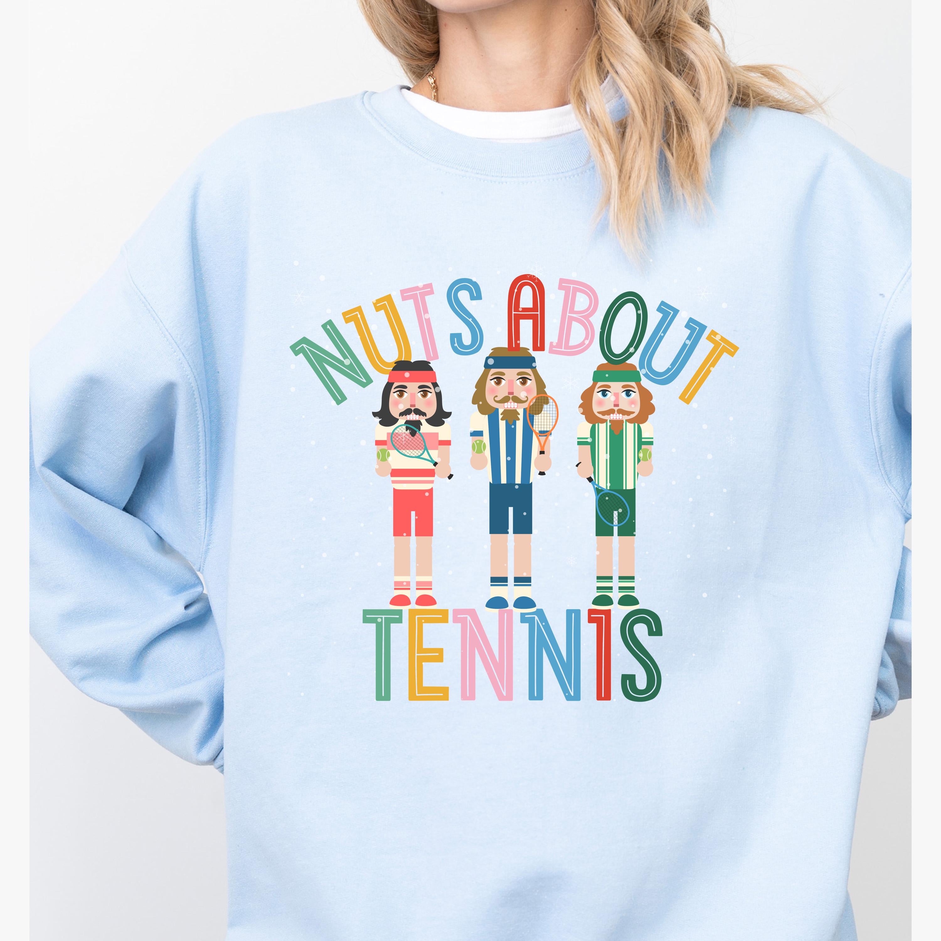 Nuts About Tennis Sweatshirt